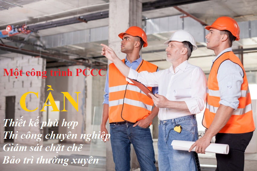 Thiết kế, thi công PCCC phải do đơn vị chuyên nghiệp, có giấy chứng nhận đủ chức năng thiết kế phòng cháy chữa cháy thực hiện